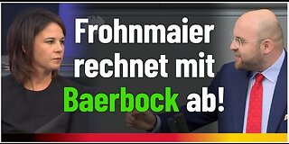 AfD-Politiker Frohnmaier rechnet mit Grüner Außenministerin Baerbock ab!