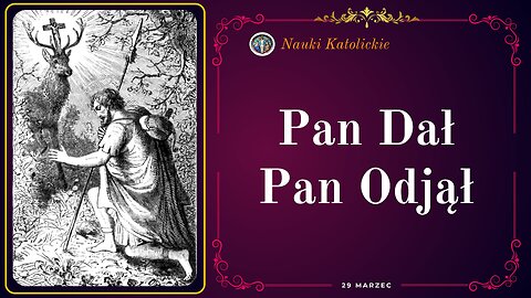 Pan Dał Pan Odjął | 29 Marzec