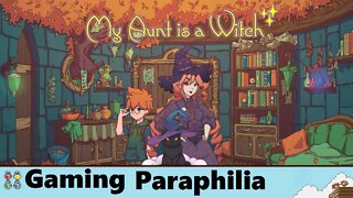 My Aunt Is A Witch and that is GOOD. | Gaming Paraphilia