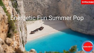 Energetic Fun Summer Pop | Royalty Free Music