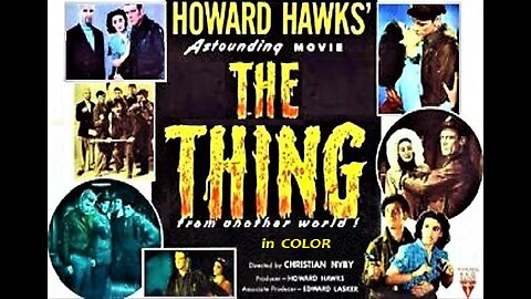 THE THING 1951 in COLOR Arctic Explorers find a Thing from Another World FULL MOVIE Enhanced VHS