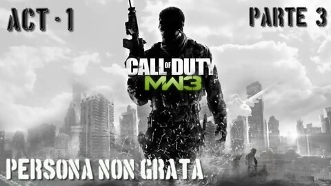 Call of Duty Modern Warfare 3: Extraindo o Soap (Persona Non Grata) (Gameplay) (No Commentary)