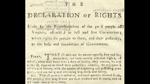 A Drive-By History Of America's Freedom Documents: Virginia Bill Of Rights