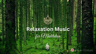 Relaxation Music for Meditation: "Nature meditation"