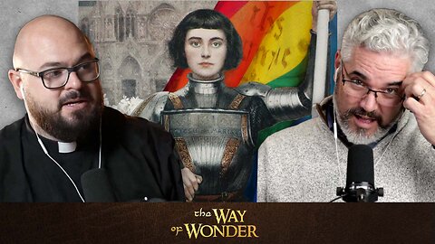 Was Joan of Arc Woke | WOW24