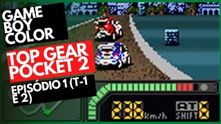 [GAME BOY COLOR] TOP GEAR POCKET 2 - EP 1 - TEMPORADAS 1 E 2