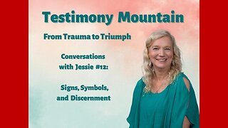 Conversations with Jessie Czebotar #12 - Signs, Symbols and Discernment (June 2023)