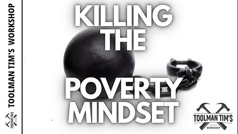 269. KILLING THE POVERTY MINDSET - A Bus Runs Everyday