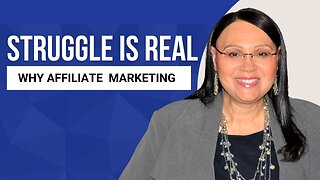 The Struggle is Real - Why I'm Building An Affiliate Marketing Business