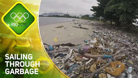 Rio 2016: Sailing through garbage at the Olympics