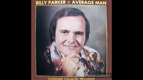 Billy Parker - Who's Gonna Sing The Last Country Song