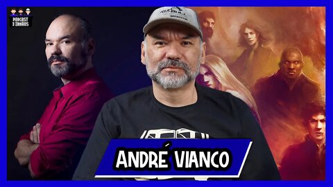 André Vianco - Escritor - Saga dos Vampiros - Os Sete - Podcast 3 Irmãos #270
