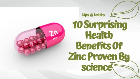 What are The Surprising Health Benefits of Zinc?