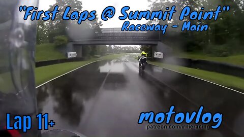 Learning Summit Point Main "First Laps - Lap 11+ | Irnieracing Pro Superbike Racer