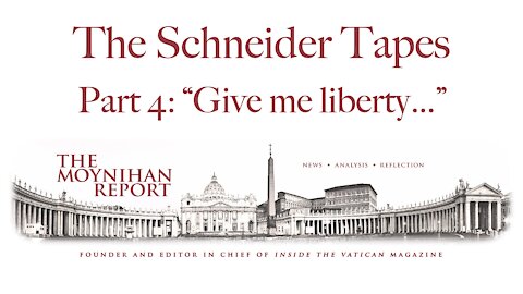 Schneider Part 4: "Give me liberty..."