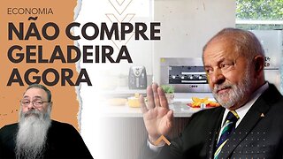 LULA resolve ARRUMAR mais um PROGRAMA INÚTIL para ATRAPALHAR AGORA a INDÚSTRIA de ELETRODOMÉSTICOS