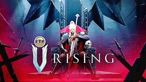 🩸 ПЬЁМ КРОВЬ, ЛОМАЕМ СКЕЛЕТОВ И СТРОИМ ЗАМОК ДРАКУЛЫ ► V Rising #FTP