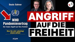 WHO-Pandemievertrag: Finaler Angriff auf die Freiheit | Im Gespräch mit Beate Bahner