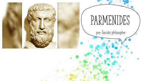 Parmenides narrated