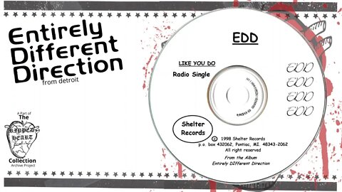 Entirely Different Direction E.D.D. 💿 Like You Do (Demo CD Single). Detroit, Michigan Christian