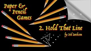 Hold That Line - a Sid Sackson Paper & Pencil strategy game for 2 players (Pen and Paper)