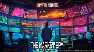 The Market Spy: Mission: Crypto Nights 🚀💰 Live Charts 🔥