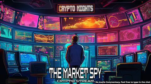The Market Spy: Mission: Crypto Nights 🚀💰 Live Charts 🔥