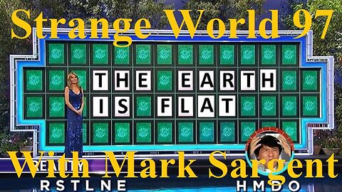 Flat Earth - Robbie Davidson & the secondary media explosion - SW97 - Mark Sargent ✅