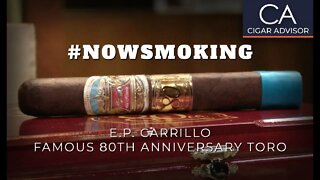 #NS: EP Carrillo Famous Smoke Shop 80th Anniversary Cigar Review