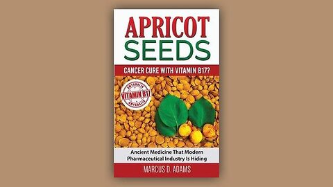 This Man was Thrown in Prison for 5yrs for Coming up with this Cancer Cure. Selling Apricot Seeds