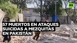 Al menos 57 fallecidos tras dos ataques suicidas contra mezquitas en Pakistán