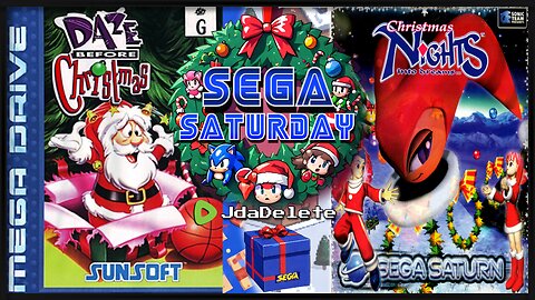 Daze Before Christmas & Christmas Nights into Dreams - SEGA Saturday