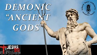 10 May 23, Jesus 911: Have the Ancient Gods Returned?