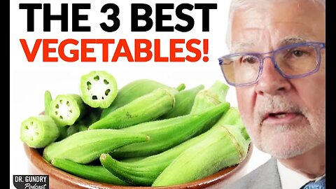 🥕The 3 Healthiest Vegetables You Need To START EATING! | Dr. Steven Gundry🥕
