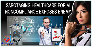 Sabotaging Healthcare to Introduce AI & Noncompliance to Reveal the Enemy: Katherine Watt