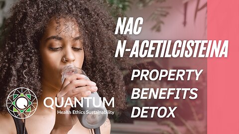 NAC (n-Acetilcisteina) Detox Supplement Benefits Properties against the flu and the covid.