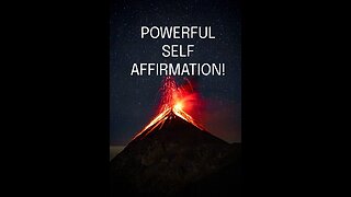 POWERFUL SELF AFFIRMATION