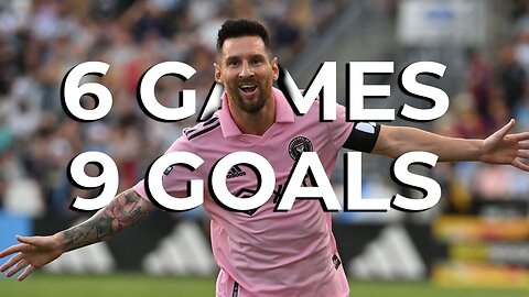 All Lionel Messi 9 Goals in 6 games at Inter Miami