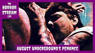 August Underground’s Penance (2007) Blu-ray Review – A Mentally Exhausting Ride [Horror Geek Life]