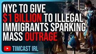 NYC To Give $1 BILLION To Illegal Immigrants Sparking MASS OUTRAGE