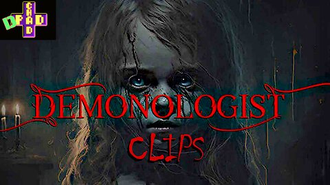 Demonologist Clip - Oh Hell Naw!