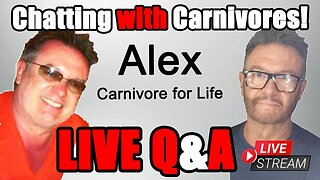A Carnivore for Life: Alex's Story LIVE & QA