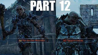 Middle-earth: Shadow of Mordor - Walkthrough Gameplay Part 12 - Bloodbath & Strike From Above