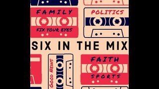 Six In The Mix Episode 67 Christmas Special