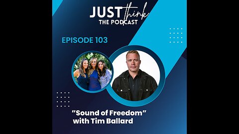 Episode 103: Sound of Freedom with Tim Ballard