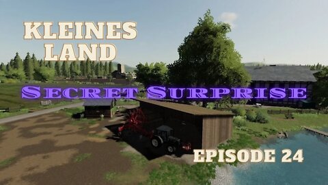 Kleines Land / Episode 24 / Secret Surprise / Lets Play / PC / FS19