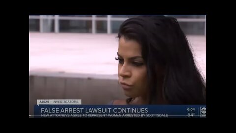 Scottsdale Police Arrest Innocent Woman For Asking For Help - Forced Blood Draw - Earning The Hate