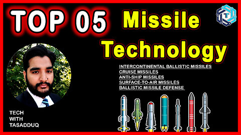 Top 05 Missile Technologies in the World | Tech with Tasadduq | #techwithtasadduq #tech