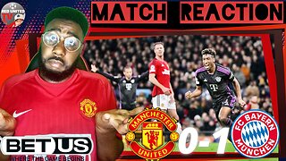 MAN UNITED 0-1 BAYERN MUNICH FAN REACTION | Out of Europe! Champions League - Ivorian Spice Reacts