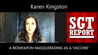 A BIOWEAPON MASQUERADING AS A 'VACCINE' -- Karen Kingston